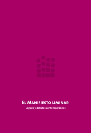 El Manifiesto liminar. Legado y debates contemporáneos