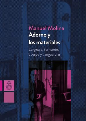 Adorno y los materiales